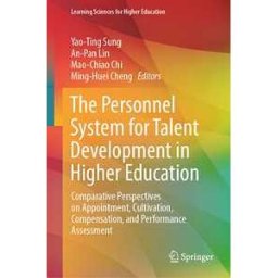 The Personnel System for Talent Development in Higher Education