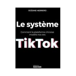 Le système TikTok