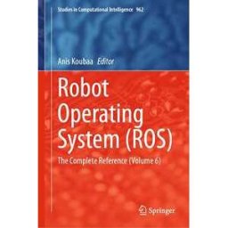 Robot Operating System (ROS)