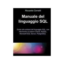 Riccardo Cervelli Manuale del linguaggio SQL