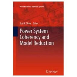 Power System Coherency and Model Reduction