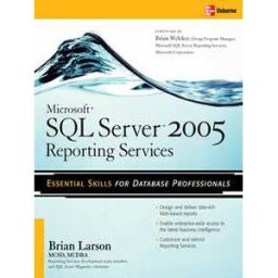Microsoft SQL Server 2005 Reporting Services