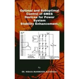 Optimal and Suboptimal Control of SMES Devices for Power System Stability Enhancement