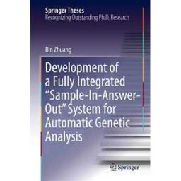Development of a Fully Integrated “Sample-In-Answer-Out” System for Automatic Genetic Analysis