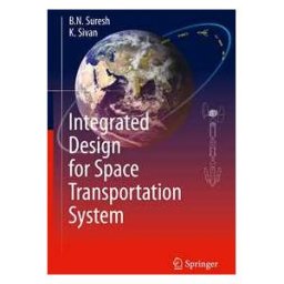 Integrated Design for Space Transportation System