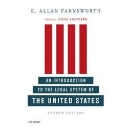 An Introduction to the Legal System of the United States, Fourth Edition