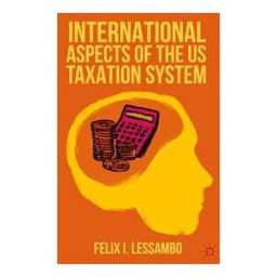 International Aspects of the US Taxation System