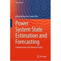 Power System State Estimation and Forecasting