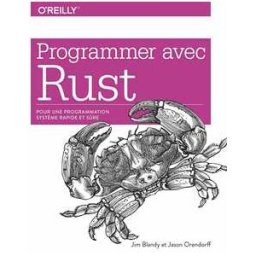 Programmer avec Rust - pour une programmation système rapide et sûre