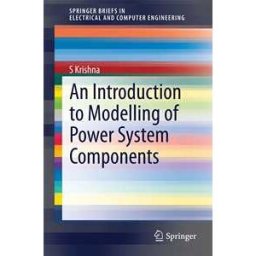 An Introduction to Modelling of Power System Components