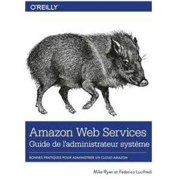 Amazon Web Services Guide de l'administrateur système