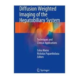 Diffusion Weighted Imaging of the Hepatobiliary System