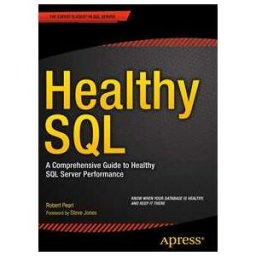 Healthy SQL