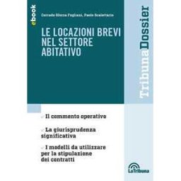 Le locazioni brevi nel settore abitativo