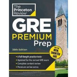 Princeton Review GRE Premium Prep, 36th Edition: 6 Practice Tests + Review & Techniques + Online Tools