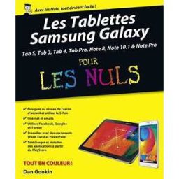 Les Tablettes Samsung Galaxy Tab Pour les Nuls, nouvelle édition