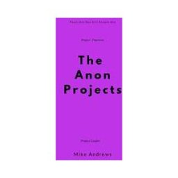 The Anon Projects