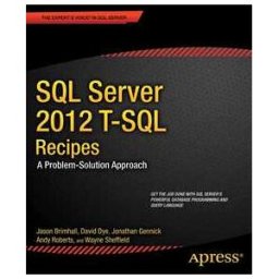 SQL Server 2012 T-SQL Recipes