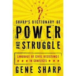 Sharp's Dictionary of Power and Struggle