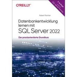 Datenbankentwicklung lernen mit SQL Server 2022