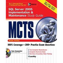MCTS SQL Server 2005 Implementation & Maintenance Study Guide (Exam 70-431)