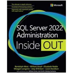 SQL Server 2022 Administration Inside Out