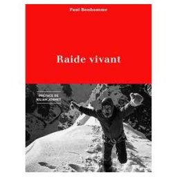 Raide vivant
