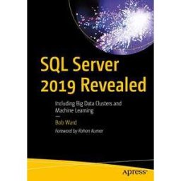 SQL Server 2019 Revealed