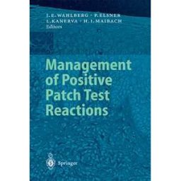 Management of Positive Patch Test Reactions