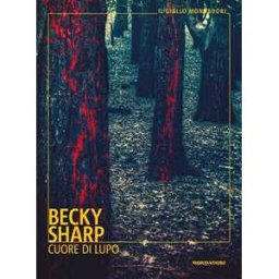 Becky Sharp Cuore di lupo