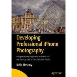 Developing Professional iPhone Photography