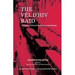 The Vél d'Hiv Raid
