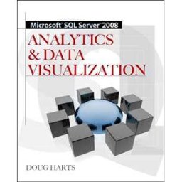 Microsoft® SQL Server 2008 R2 Analytics & Data Visualization