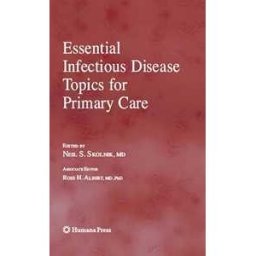 Essential Infectious Disease Topics for Primary Care