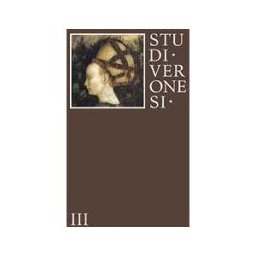 Studi veronesi. Miscellanea di studi sul territorio veronese (2018). Vol. 3