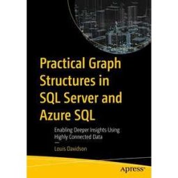 Practical Graph Structures in SQL Server and Azure SQL