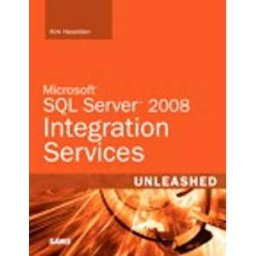 Microsoft SQL Server 2008 Integration Services Unleashed