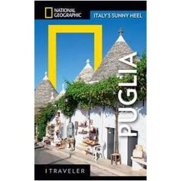 Puglia. Italy's Sunny Heel