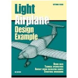 Vittorio Pajno Light airplane design examples. Design rules technical specifications aircraft design calculation example structural dimensioning