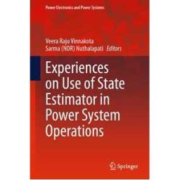 Experiences on Use of State Estimator in Power System Operations