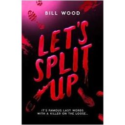 Bill Wood Let's Split Up