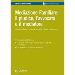 Mediazione familiare: il giudice, l'avvocato e il mediatore