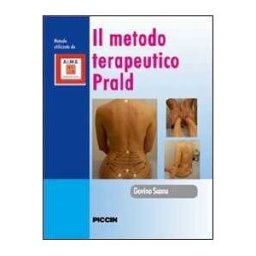 Gavino Scanu Il metodo terapeurico PRALD. Con DVD