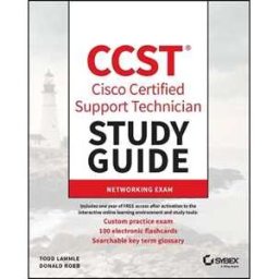 Todd Lammle;Donald Robb CCST Cisco Certified Support Technician Study Guide: Networking Exam