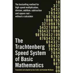 Jakow Trachtenberg The Trachtenberg Speed System of Basic Mathematics