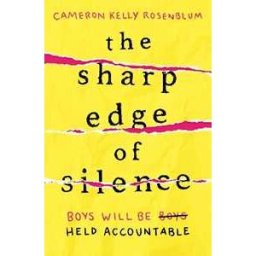 Cameron Kelly Rosenblum The Sharp Edge of Silence: he took everything from her. Now it's time for revenge...