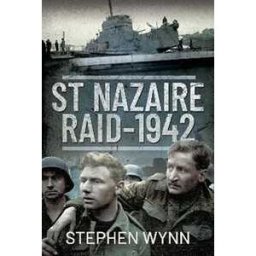 Stephen Wynn St Nazaire Raid, 1942