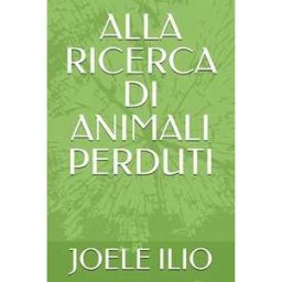 Alla ricerca di animali perduti