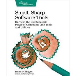 Small, Sharp Software Tools