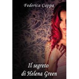 Federica Cappa Il segreto di Helena Green